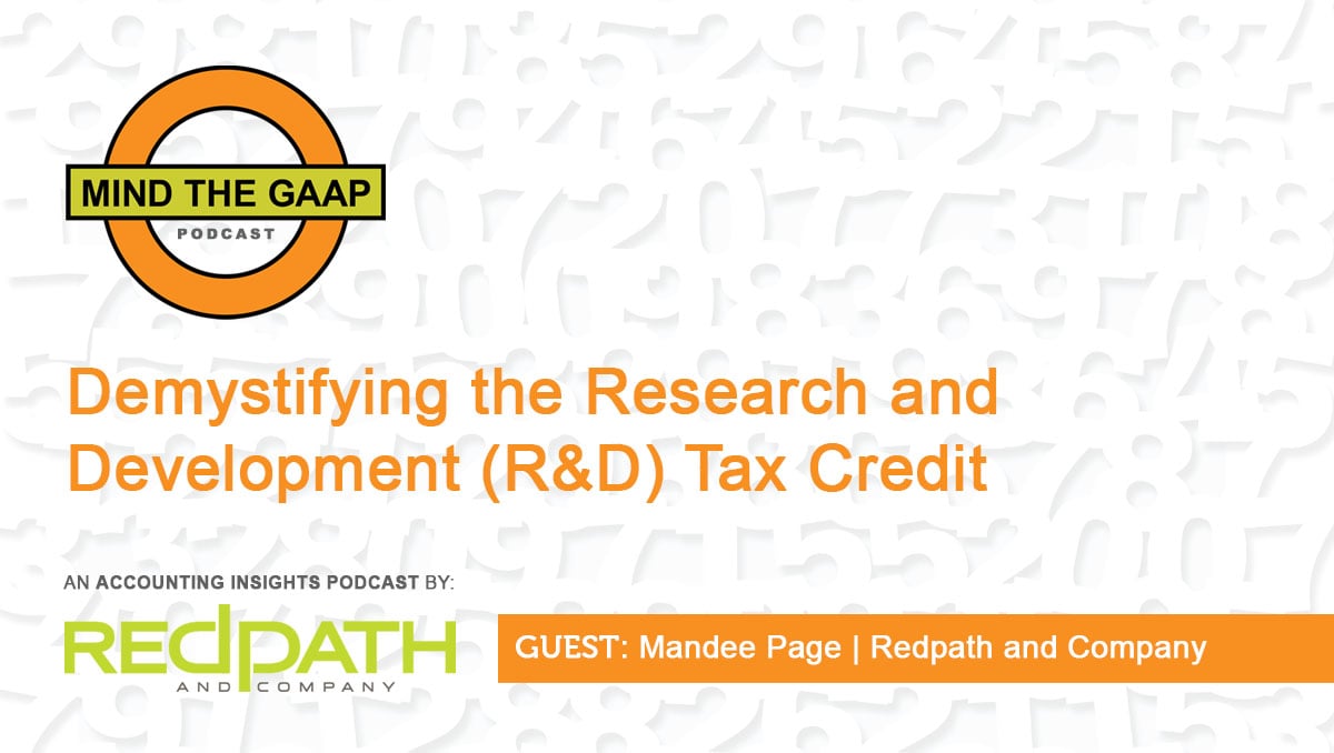 Demystifying the Research and Development (R&D) Tax Credit [PODCAST]